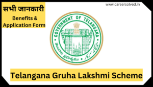 Telangana Gruha Lakshmi Scheme