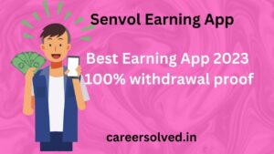 Senvol Earning App