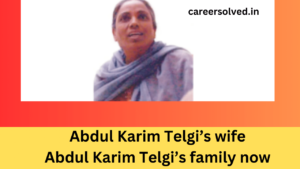 Abdul Karim Telgi biography 2023 | abdul karim telgi family now | abdul karim telgi wife - Shahida Telgi