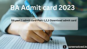  BA Admit card 2023