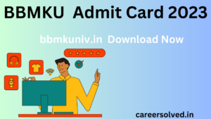 BBMKU Admit Card 2023-